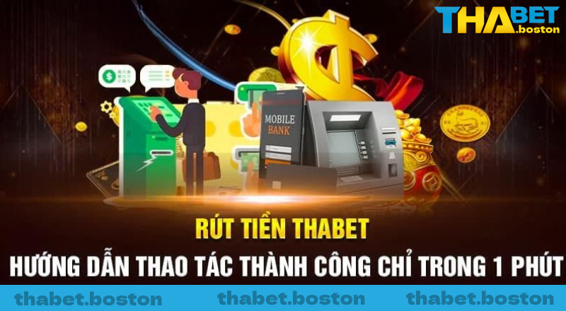 Chi tiết quy trình rút tiền cược tại nhà cái Thabet casino Chi tiết quy trình rút tiền cược tại nhà cái Thabet casino